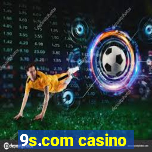 9s.com casino